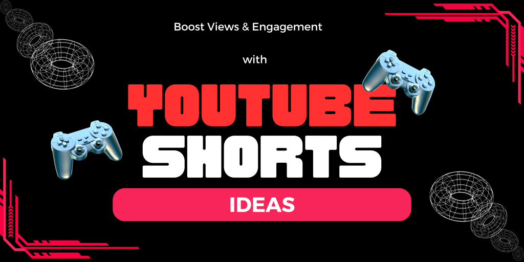 Unlocking Success: Innovative YouTube Shorts Ideas That Drive Views and Subscribers
